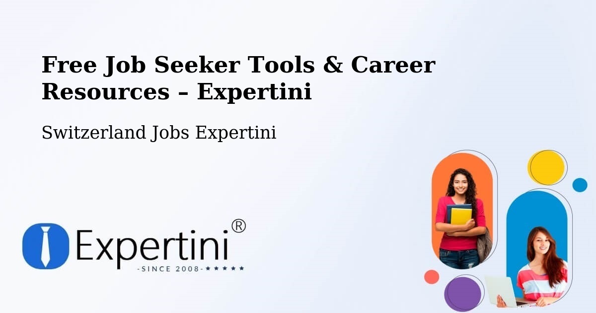 Free Job Seeker Tools & Career Resources – Praroman - Praroman, Switzerland Jobs Expertini