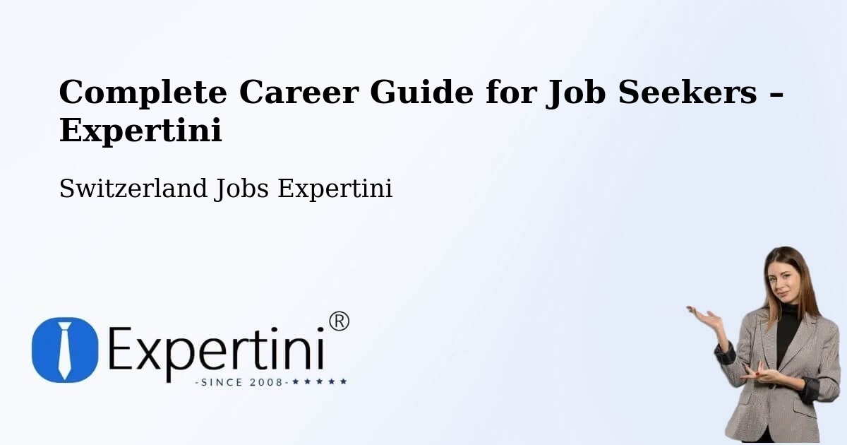 Career Guide for Job Seekers – Praroman - Praroman, Switzerland Jobs Expertini