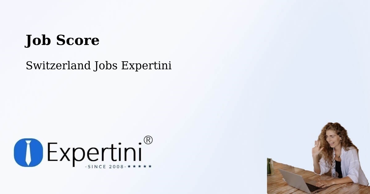 Job Score & Job Description Score Tool – Praroman - Switzerland Jobs Expertini